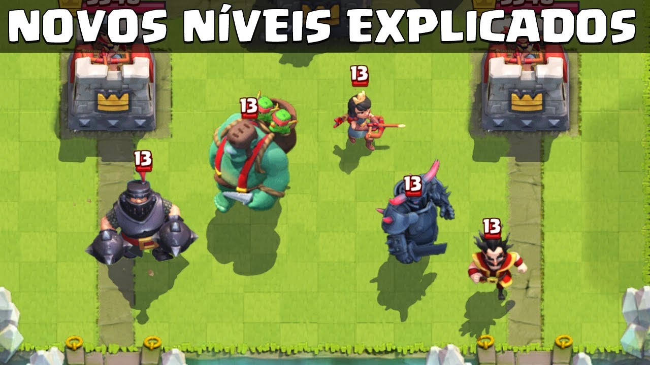 NOVOS NÍVEIS DAS CARTAS DO CLASH ROYALE EXPLICADO Clash Royale Dicas