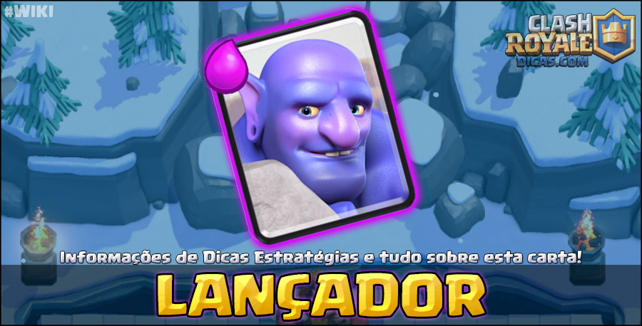 Lançador Informações Estratégias E Wiki Clash Royale Dicas 5901