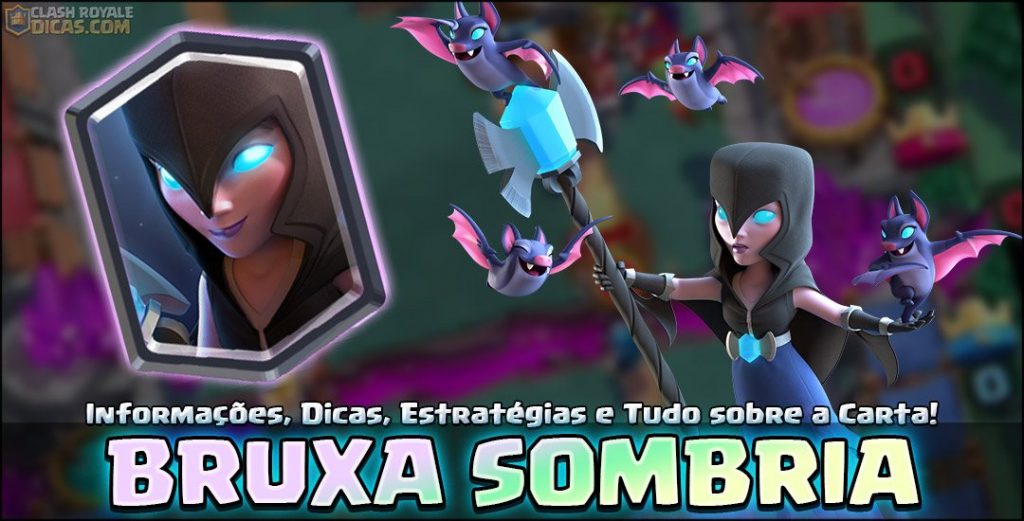 Bruxa Sombria Wiki Da Carta Clash Royale Dicas 3028