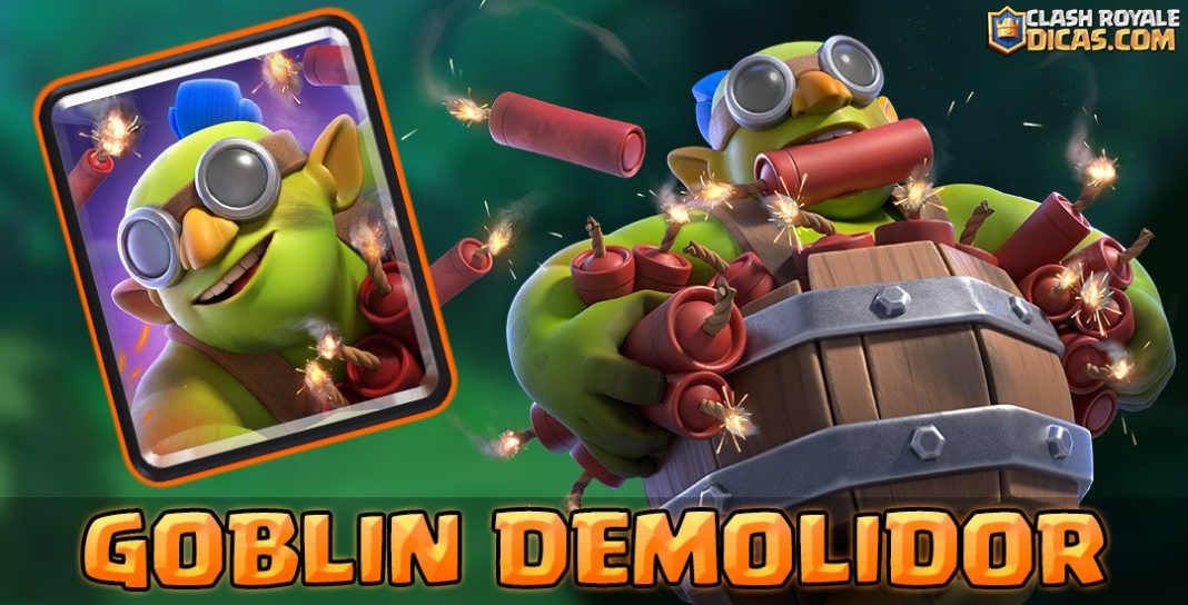 Tudo sobre o Goblin Demolidor no Clash Royale